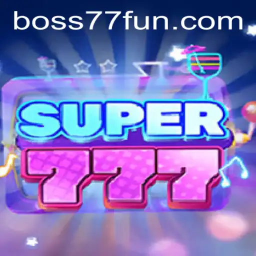 Exploring Super777: A Journey into the World of BOSS77